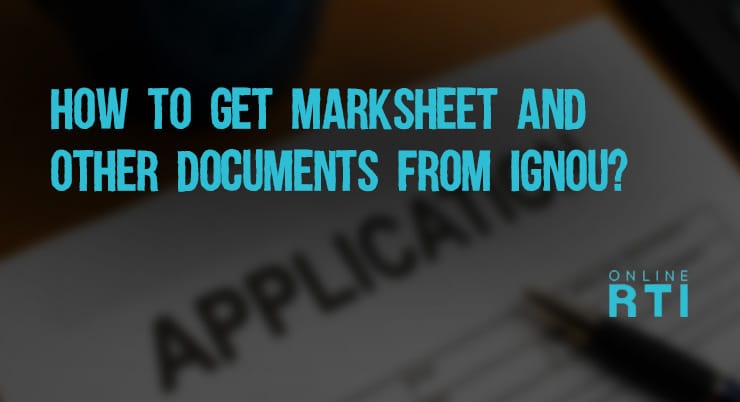 How to get IGNOU Marksheet and other documents?
