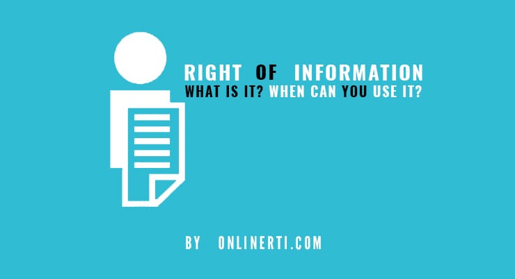 What is Right of Information? When Can You Use It?